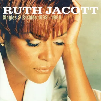 Singles & B-sides 1993 - 1999 by Ruth Jacott