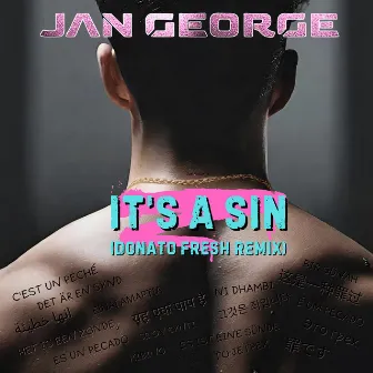 It's A Sin (Donato Fresh Remix) by Jan George