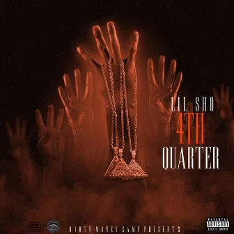 4th Quarter by Lil Sho