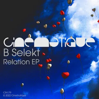 Relation EP by B Selekt