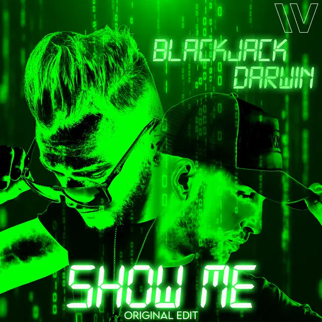 Show Me - Original Edit