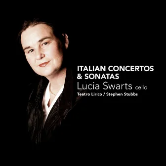 Italian concertos & sonatas by Lucia Swarts