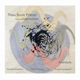 Aventure by Thou Sonic Friend