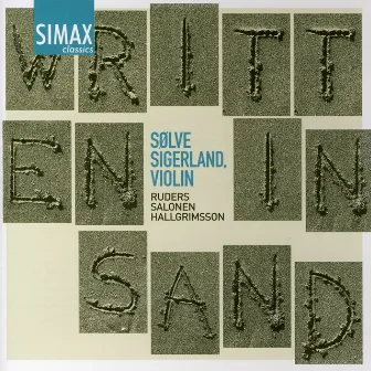 Written in Sand by Sølve Sigerland