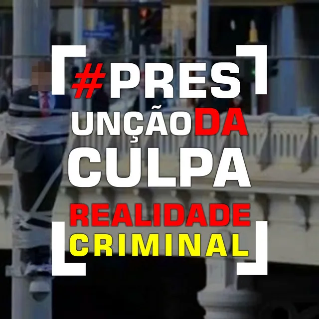 Presunção de Culpa