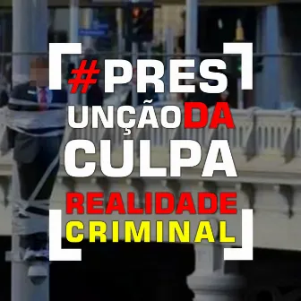 Presunção de Culpa by Wagner aparecido Paiva