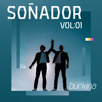 Soñador, Vol. 1 by Burkina