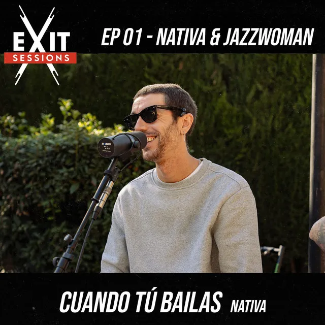 Cuando Tú Bailas (Exit Sessions EP01)