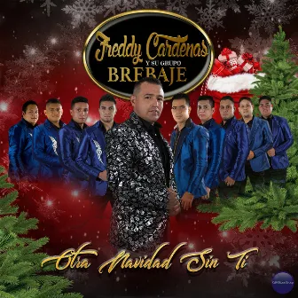 Otra Navidad Sin Ti by Freddy Cárdenas y su Grupo Brebaje