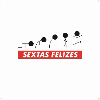 Sextas Felizes by Hernani