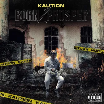 Born 2 Prosper by TSG Kaution