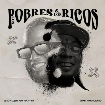 POBRES Y RICOS by Dj Solano Produciendo