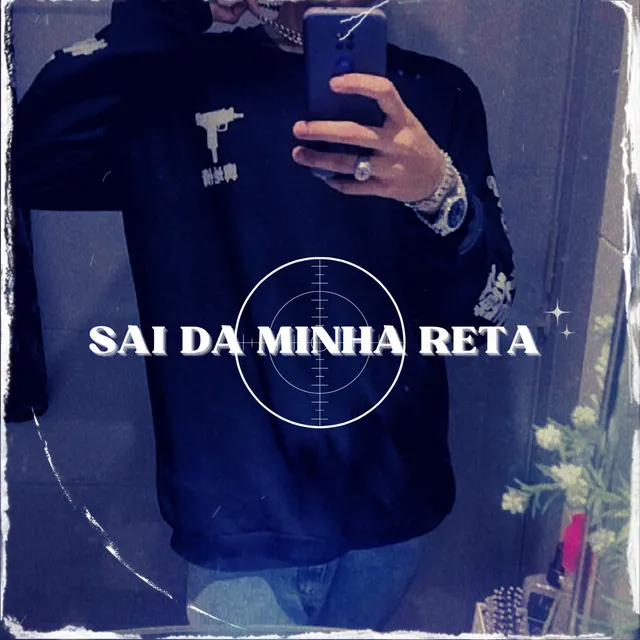 Sai da Minha Reta