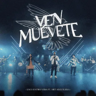 Ven muévete by Art Aguilera