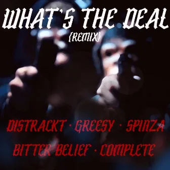 What's The Deal (Remix) by Distrackt