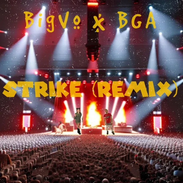 Strike - Remix