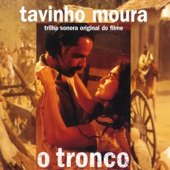 O Tronco by Tavinho Moura