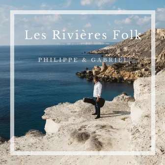 Les Rivières Folk by Philippe & Gabriel