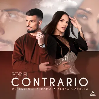 Por el Contrario by Sebas Garreta