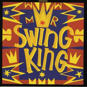 Mr. Swing King by Gnags