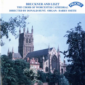 Bruckner & Liszt: Choral Works by Barry Smith