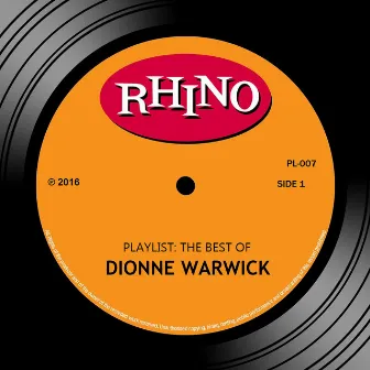 Playlist: The Best of Dionne Warwick by Dionne Warwick