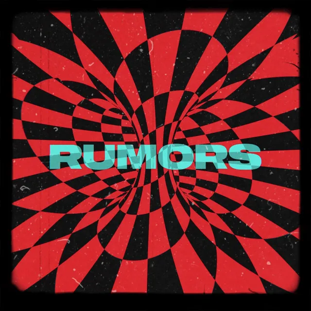 RUMORS