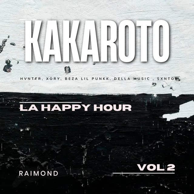 La Happy Hour Vol.2 - Kakaroto