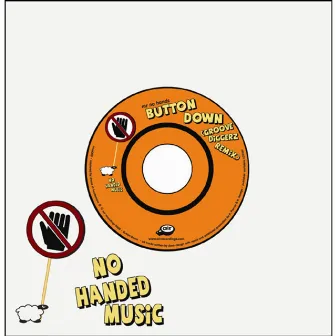 Button Down (Groove Diggerz Remix) by Mr No Hands