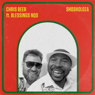 Shosholoza by Chris Beer