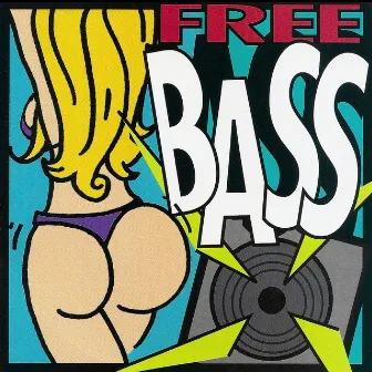 Free Bass by Free Bass