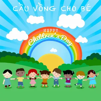 Cầu vông cho bé 2 by Instrumental Hòa Tấu