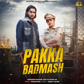 Pakka Badmash by Himanshu Kaushik