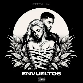 Envueltos by Jose William