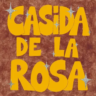 Casida de la Rosa by Magalí Datzira