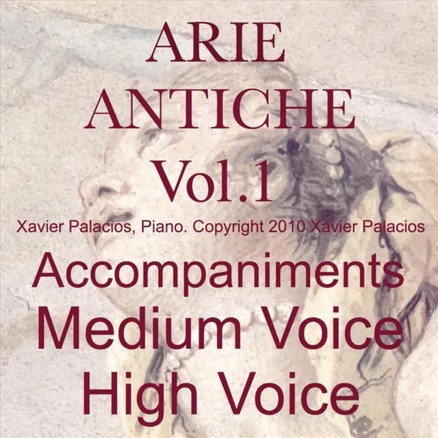 15 Arie antiche (Parisotti Edition), Vol. 1 Accompaniments for Medium and High Voice with transpositions