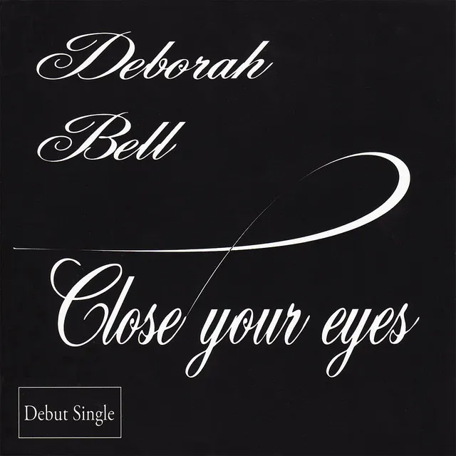 Close Your Eyes - Single