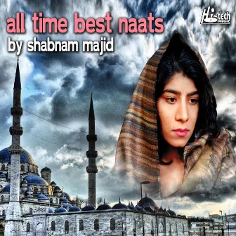 All Time Best Naats by Shabnam Majid