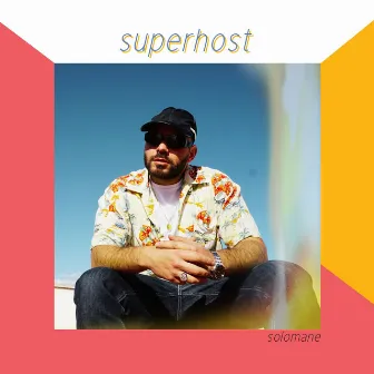 Superhost by Solomane