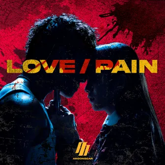 LOVE / PAIN by ANSONBEAN