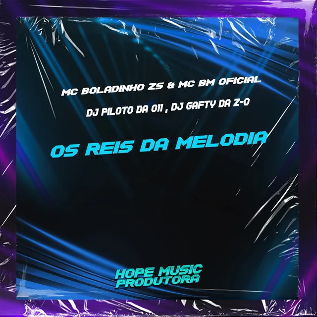 Os Reis da Melodia