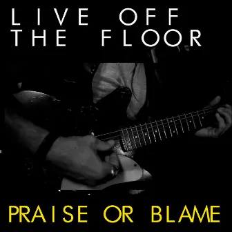 Praise or Blame by Rocco DeLuca