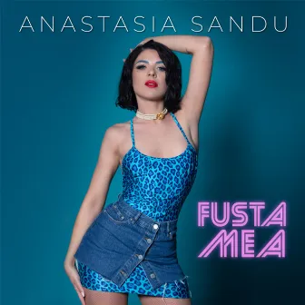 Fusta Mea by Anastasia Sandu