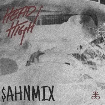 Head High SAHNMIX by Themba$ahn