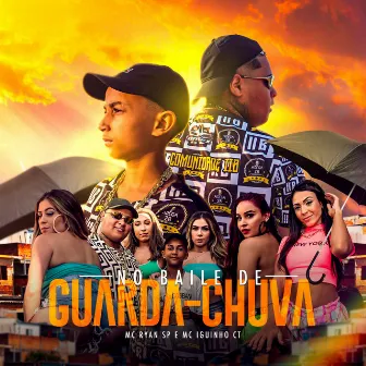 No Baile de Guarda-Chuva by Mc Iguinho Ct