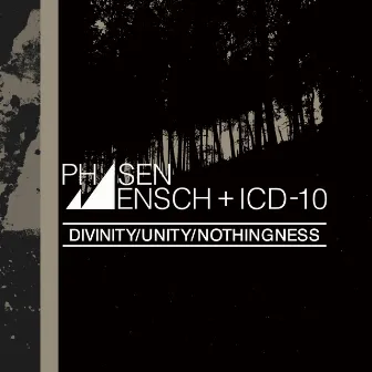 Divinity/Unity/Nothingness by Phasenmensch