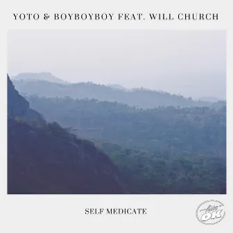 Self Medicate by BoyBoyBoy