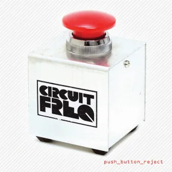 Push Button Reject by Circuit Freq