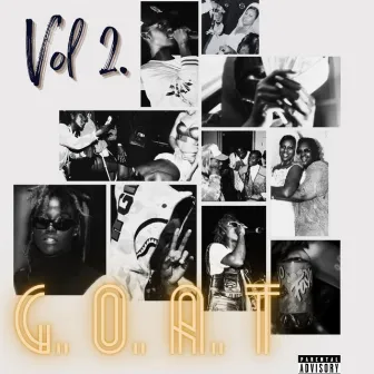 G.O.A.T VOL ll by Famous Galore