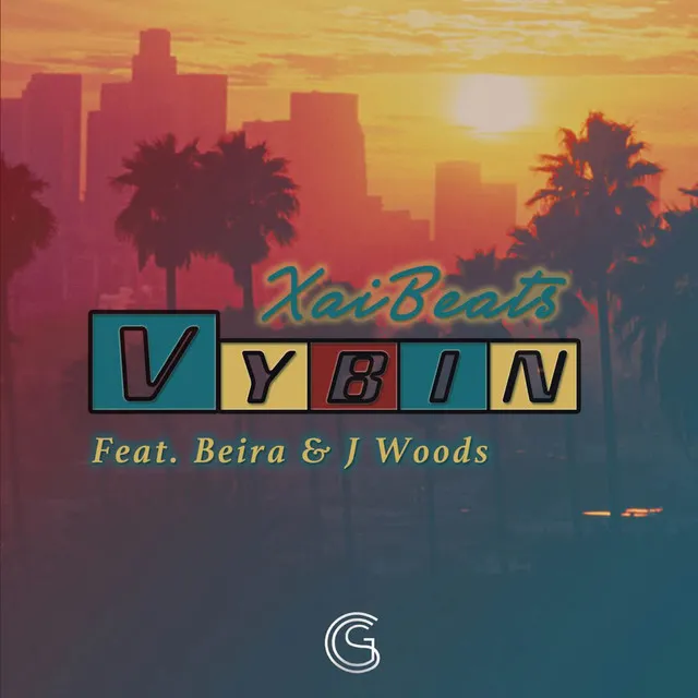 Vybin' (feat. Beira & J. Woods)